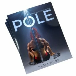 The Pole PT Strength And Conditioning For Pole - Paperback Books